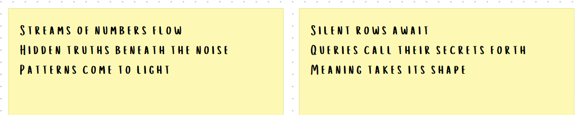 Two different haiku responses from an LLM given the same prompt about data, demonstrating non-deterministic output